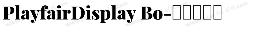 PlayfairDisplay Bo字体转换